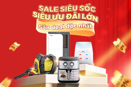 Ngày hội ĐIỆN MÁY - SIÊU RẺ